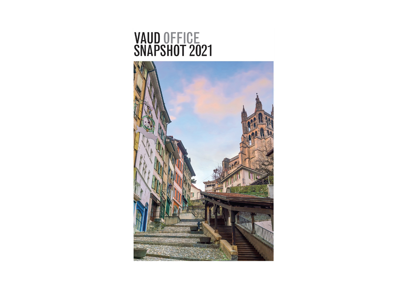 Vaud Office Snapshot 2021