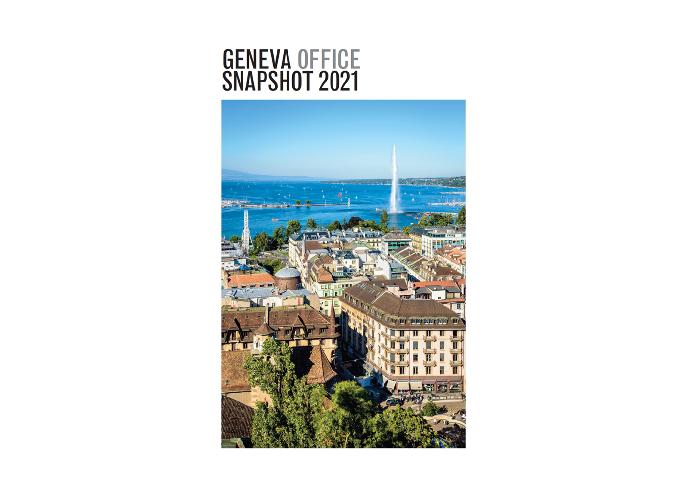 Geneva Office Snapshot 2021